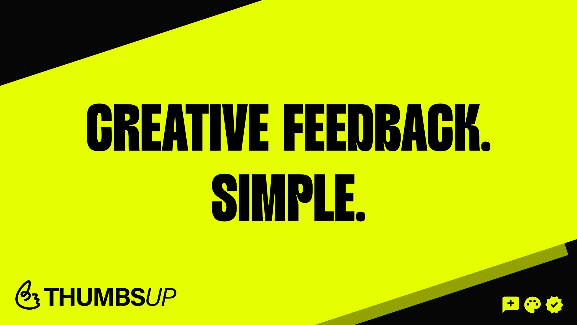 Creative feedback should be simple. Announcing ThumbsUp Review!